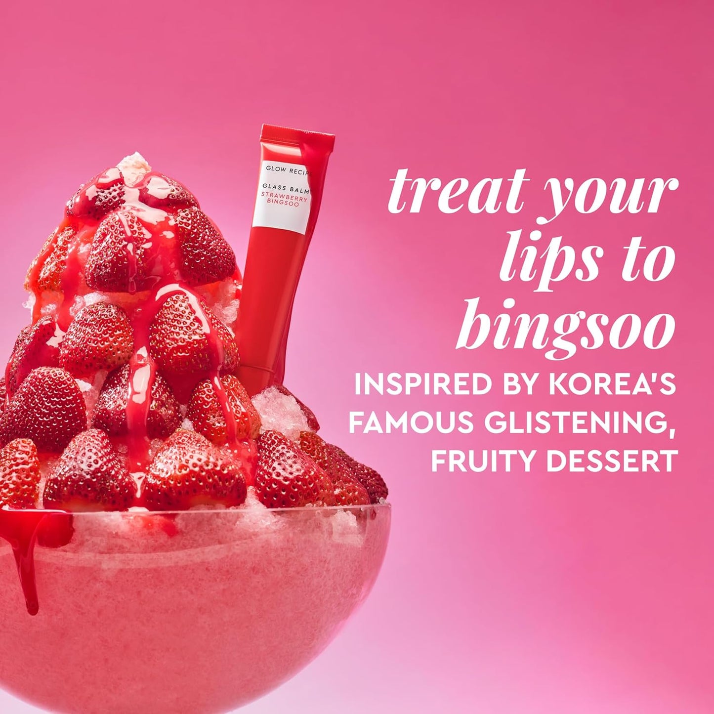 Glow Recipe Glass Balm Lip Treatment Strawberry Bingsoo -15 ml